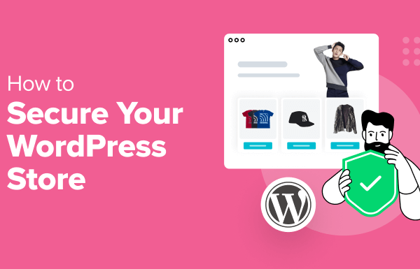 Ecommerce Security Tips: How to Secure Your WordPress Store - secure your wordpress store in post 1 | Useful Resources | Empowering Your Digital Journey with Expert Insights