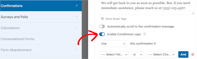 Enabling conditional logic for technical support inquiry confirmation message