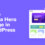 How to Add a Hero Image in WordPress (4 Easy Ways) - add a hero image in wordpress in post 1 | Useful Resources | Empowering Your Digital Journey with Expert Insights