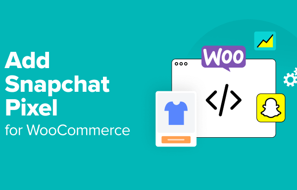 How to Easily Add Snapchat Pixel for WooCommerce in WordPress - add snapchat pixel for woocommerce in post 1 | Useful Resources | Empowering Your Digital Journey with Expert Insights