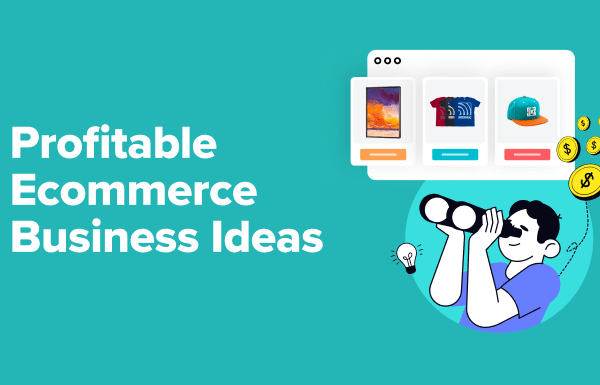 12 Profitable Ecommerce Business Ideas for WordPress (Expert Pick) - profitable ecommerce business ideas in post 1 | Useful Resources | Empowering Your Digital Journey with Expert Insights