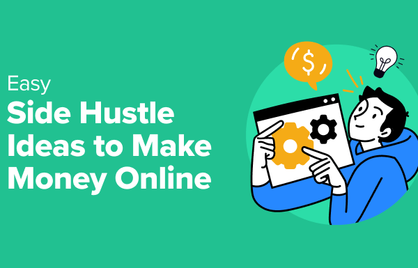 11 Easy Side Hustle Ideas to Make Money Online in 2024 - side hustle ideas to make money online in post 1 | Useful Resources | Empowering Your Digital Journey with Expert Insights